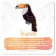 Load image into Gallery viewer, Toucan Enamel Pin