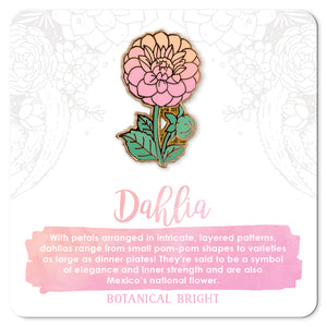Dahlia Enamel Pin