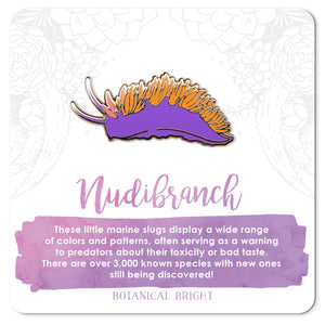 Nudibranch Sea Slug Enamel Pin
