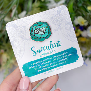 Imbricata Succulent Enamel Pin