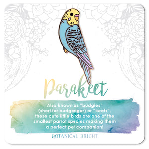 Rainbow Parakeet Enamel Pin